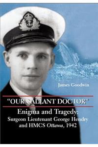 Our Gallant Doctor
