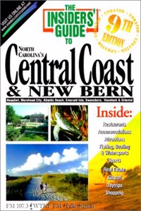 Insiders' Guide to North Carolina's Central Coast and New Bern