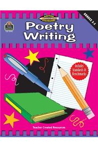 Poetry Writing, Grades 3-5 (Meeting Writing Standards Series)