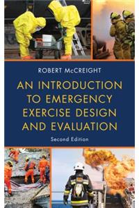 Introduction to Emergency Exercise Design and Evaluation