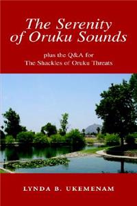 The Serenity of Oruku Sounds
