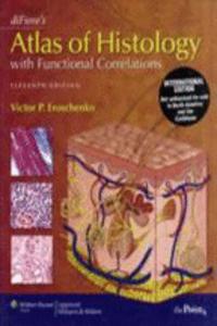 Difiore's Atlas of Histology with Functional Correlations