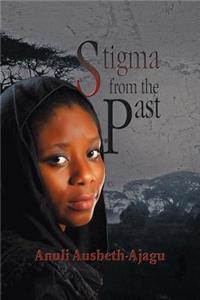Stigma from the Past