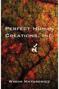 Perfect Human Creations Inc.