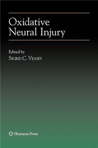 Oxidative Neural Injury