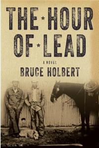 The Hour Of Lead