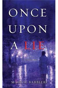Once Upon a Lie