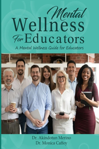 Mental Wellness for Educators