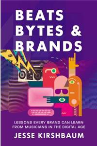 Beats, Bytes, & Brands