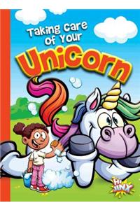 Taking Care of Your Unicorn