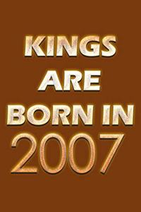 Kings Are Born In 2007 Notebook