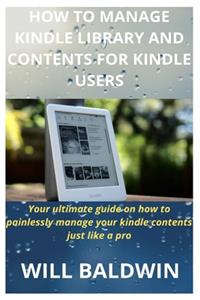 How to Manage Kindle Library and Contents for Kindle Users