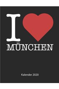 I love München Kalender 2020