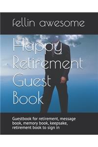 Happy Retirement Guest Book
