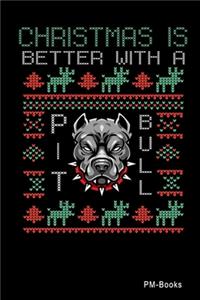 Christmas Is Better Wuth A Pitbull
