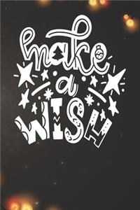 Make A Wish Notebook