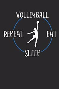 Volleyball Eat Sleep Repeat