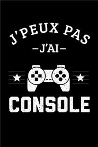 J'peux pas j'ai console