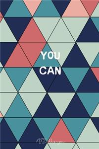 You Can