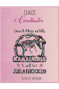 Chaos Coordinator To Do List