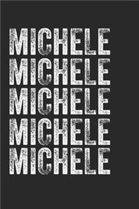 Name MICHELE Journal Customized Gift For MICHELE A beautiful personalized