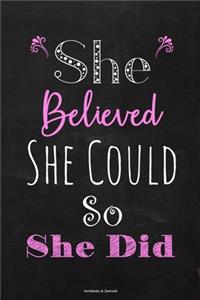 She Believed She Could So She Did