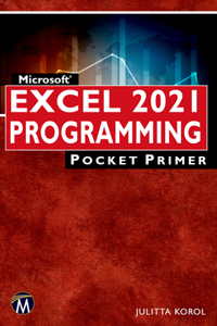 Microsoft Excel 2021 Programming Pocket Primer