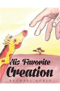 His Favorite Creation