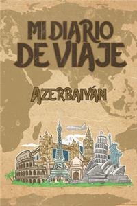 Mi Diario De Viaje Azerbaiyán