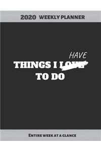 Things I Have to Do