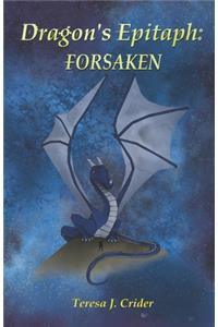 Dragon's Epitaph: Forsaken