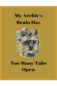 My Archie's Brain Has Too Many Tabs Open