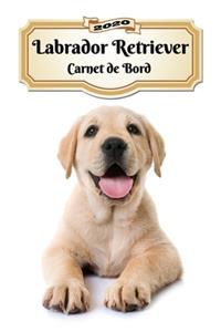 2020 Labrador Retriever Carnet de Bord