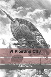 A Floating City