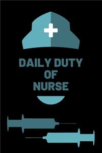 Daily Duty of Nurse