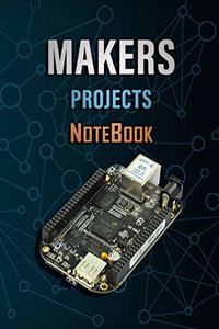 Makers Projects Notebook