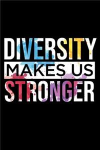 Diversity Makes Us Stronger