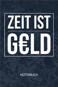 Zeit ist Geld