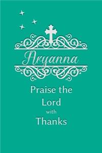 Aryanna Praise the Lord with Thanks