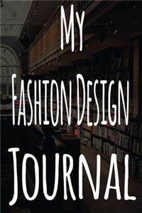 My Fashion Design Journal