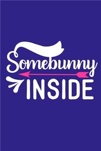 Somebunny Inside