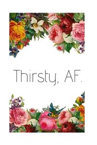 Thirsty, Af.: A Monthly Planner