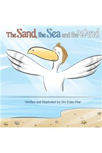 The Sand, the Sea and the Wind
