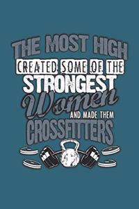 The Most High Created Some of the Strongest Women and Made Them Crossfitters Dot Grid: 6 x 9 Journal