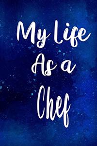 My Life as a Chef