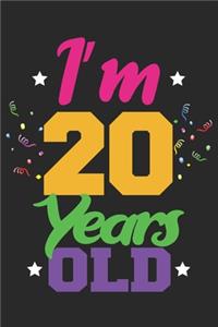 I'm 20 Years Old