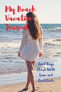 My Beach Vacation Journal