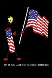 4th of July Dabbing Firecracker Notebook