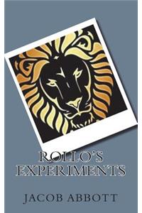 Rollo's Experiments