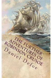 The Further Adventures of Robinson Crusoe